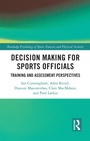 Cover: Decision Making for Sports Officials - Routledge