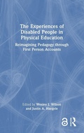 Cover: The Experiences of Disabled People in Physical Education - Routledge