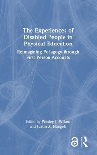 Abbildung von: The Experiences of Disabled People in Physical Education - Routledge