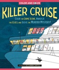 Cover: Color and Solve: Killer Cruise - St Martin's Press