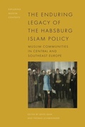 Cover: The Enduring Legacy of the Habsburg Islam Policy - Edinburgh University Press