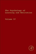 Bild: The Psychology of Learning and Motivation: Volume 57 - Academic Press