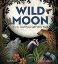 Cover: Wild Moon - Gibbs M. Smith Inc