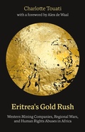 Cover: Eritrea's Gold Rush - Zed Books Ltd