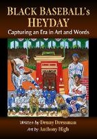Abbildung von: Black Baseball's Heyday - McFarland & Co Inc