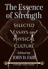 Abbildung von: The Essence of Strength - McFarland & Co Inc