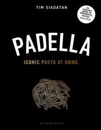 Abbildung von: Padella - Bloomsbury Publishing PLC