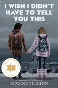 Cover: I Wish I Didn't Have to Tell You This: A Graphic Memoir - Candlewick Press,U.S.