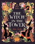 Cover: The Witch in the Tower - Candlewick Studio