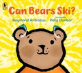 Cover: Can Bears Ski? - Candlewick Press,U.S.