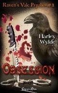 Cover: Obsession (Raven's Vale Psychos 1) - Changeling Press LLC