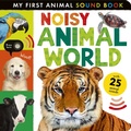 Cover: Noisy Animal World - Tiger Tales