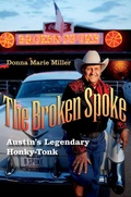 Cover: The Broken Spoke - Texas A & M University Press