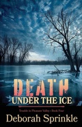 Cover: Death Under the Ice - Scrivenings Press LLC