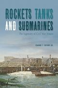 Cover: Rockets, Tanks and Submarines - State House Press / McWhiney Foundation Press