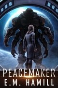 Cover: Peacemaker (The Dal&iacute; Tamareia Missions, #2) - E.M. Hamill
