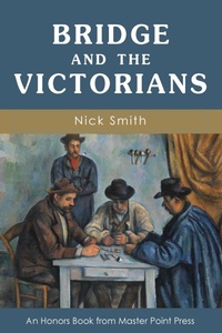 Abbildung von: Bridge and the Victorians - Master Point Press