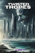 Cover: Twisted Tropes Issue One - BookVAULT Publishing