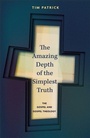 Cover: The Amazing Depth of the Simplest Truth - Inter-Varsity Press