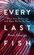 Abbildung von: Every Last Fish - Granta Books