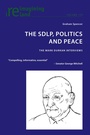 Cover: The SDLP, Politics and Peace - Peter Lang Verlag