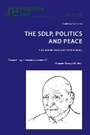 Cover: The Sdlp, Politics and Peace - Peter Lang Verlag