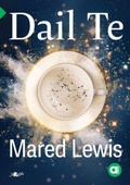 Cover: Cyfres Amdani: Dail Te - Y Lolfa