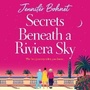Cover: Secrets Beneath a Riviera Sky - Boldwood Books Ltd