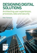 Cover: Designing Digital Solutions - BCS, The Chartered Institute for IT