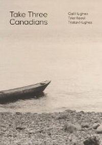 Enlarge image Cover: Take Three Canadians - Parthian Books