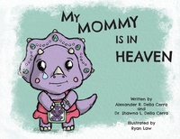 Abbildung von: My Mommy is in Heaven - Lawley Enterprises LLC