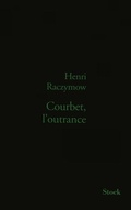 Cover: Courbet, l'outrance - Stock