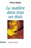 Cover: La Matiere dans tous ses etats - Fayard