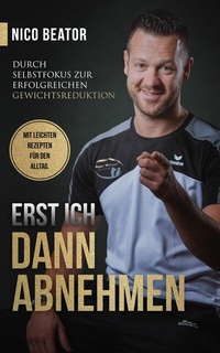 Abbildung von: Erst ICH dann ABNEHMEN - tolino media