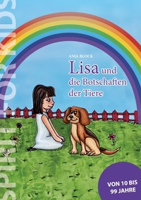 Enlarge image Cover: Lisa und die Botschaften der Tiere - BoD - Books on Demand