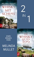 Cover: Whisky mit Schuss & Ein Whisky auf den Tod - Aufbau