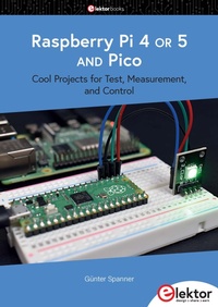 Enlarge image Cover: Raspberry Pi 4 OR 5 AND Pico - Elektor International Media
