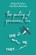 Cover: The Poetry of Pronouns, Too - Prose - Next Chapter