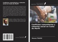 Cover: Conflictos comunitarios y cohesi&oacute;n social en Costa de Marfil - Ediciones Nuestro Conocimiento
