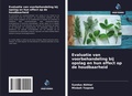 Cover: Evaluatie van voorbehandeling bij opslag en hun effect op de houdbaarheid - Uitgeverij Onze Kennis