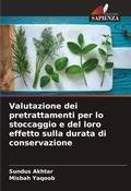 Cover: Valutazione dei pretrattamenti per lo stoccaggio e del loro effetto sulla durata di conservazione - Edizioni Sapienza