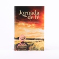 Cover: Jornada de f&eacute; - Publica&ccedil;&otilde;es P&atilde;o Di&aacute;rio