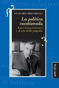 Cover: La politica cuestionada - Mino y Davila Editores