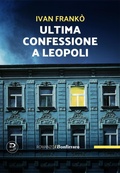 Cover: Ultima confessione a Leopoli - Romanzo B.;Bonfirraro