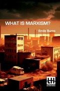 Cover: What Is Marxism? (Edition0) - Lector House LLP