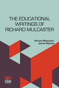 Cover: The Educational Writings of Richard Mulcaster - Lector House LLP