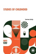 Cover: Studies Of Childhood (Edition0) - Lector House LLP