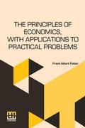 Cover: The Principles Of Economics, With Applications To Practical Problems (Edition0) - Lector House LLP