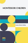 Cover: Montessori children (Edition0) - Lector House LLP
