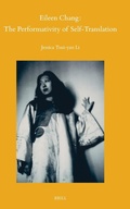 Cover: Eileen Chang: The Performativity of Self-Translation - Brill